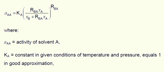 aAA = KA[(RBA·xA/(xB+RBA·xA)]^RBA, where: aAA = activity of solvent A; KA = constant in given conditions of temperature and pressure, equals 1 in good approximation